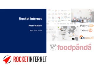Page 1Corporate Strategy – IBS2, Group C Rocket Internet Diversification Strategy
Rocket Internet
Presentation
April 21th, 2015
 