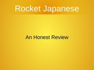 Rocket Japanese
An Honest Review
 