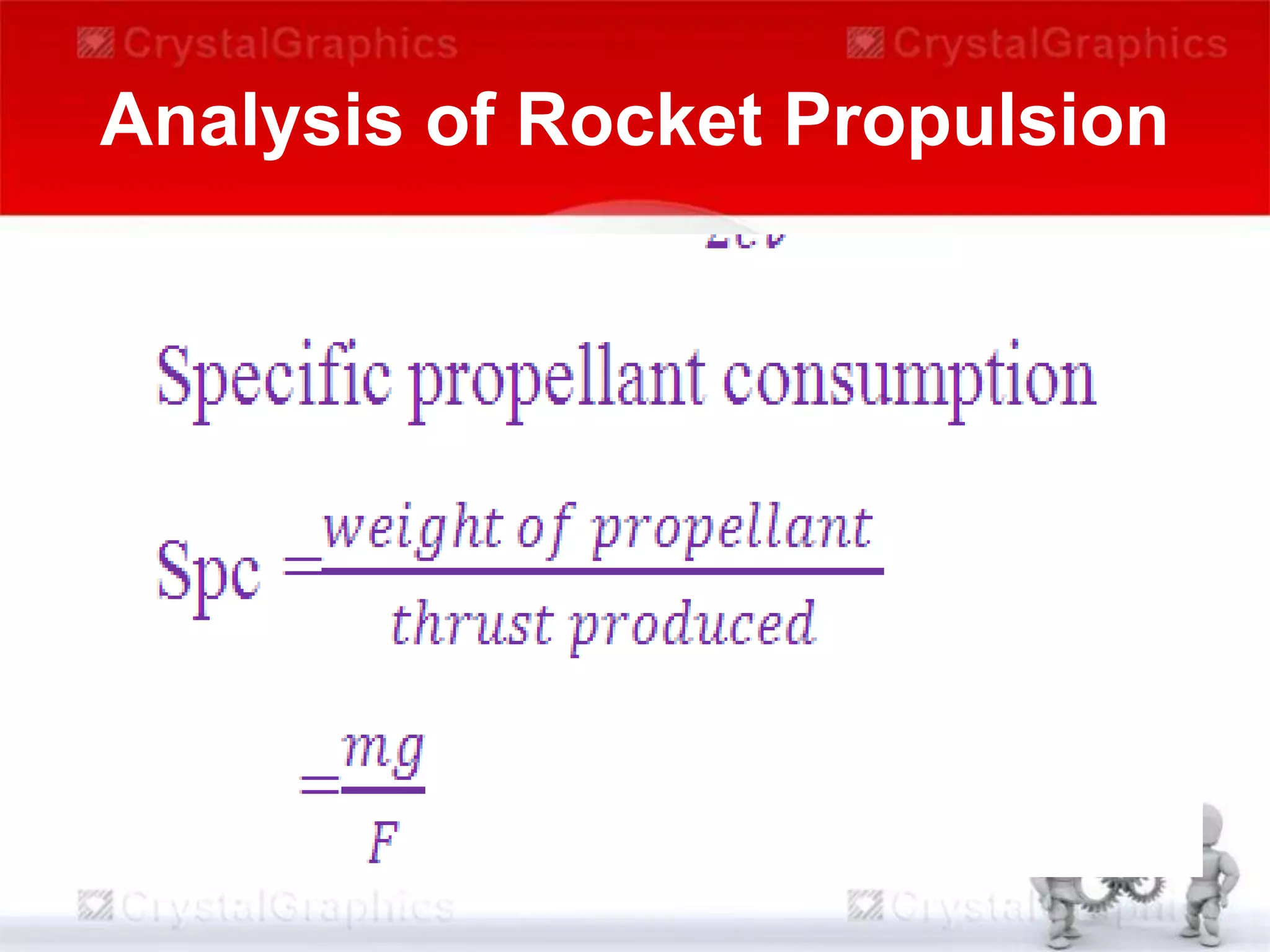 Analysis of Rocket Propulsion
 