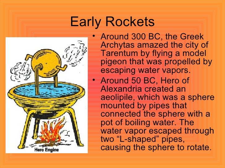 the origin and history of rockets The first rockets were used as propulsion systems for arrows, and may have appeared as early modern rockets originated when goddard attached a supersonic (de laval) nozzle to the combustion chamber of a liquid-fueled rocket engine. the origin and history of rockets The first rockets were used as propulsion systems for arrows, and may have appeared as early modern rockets originated when goddard attached a supersonic (de laval) nozzle to the combustion chamber of a liquid-fueled rocket engine.