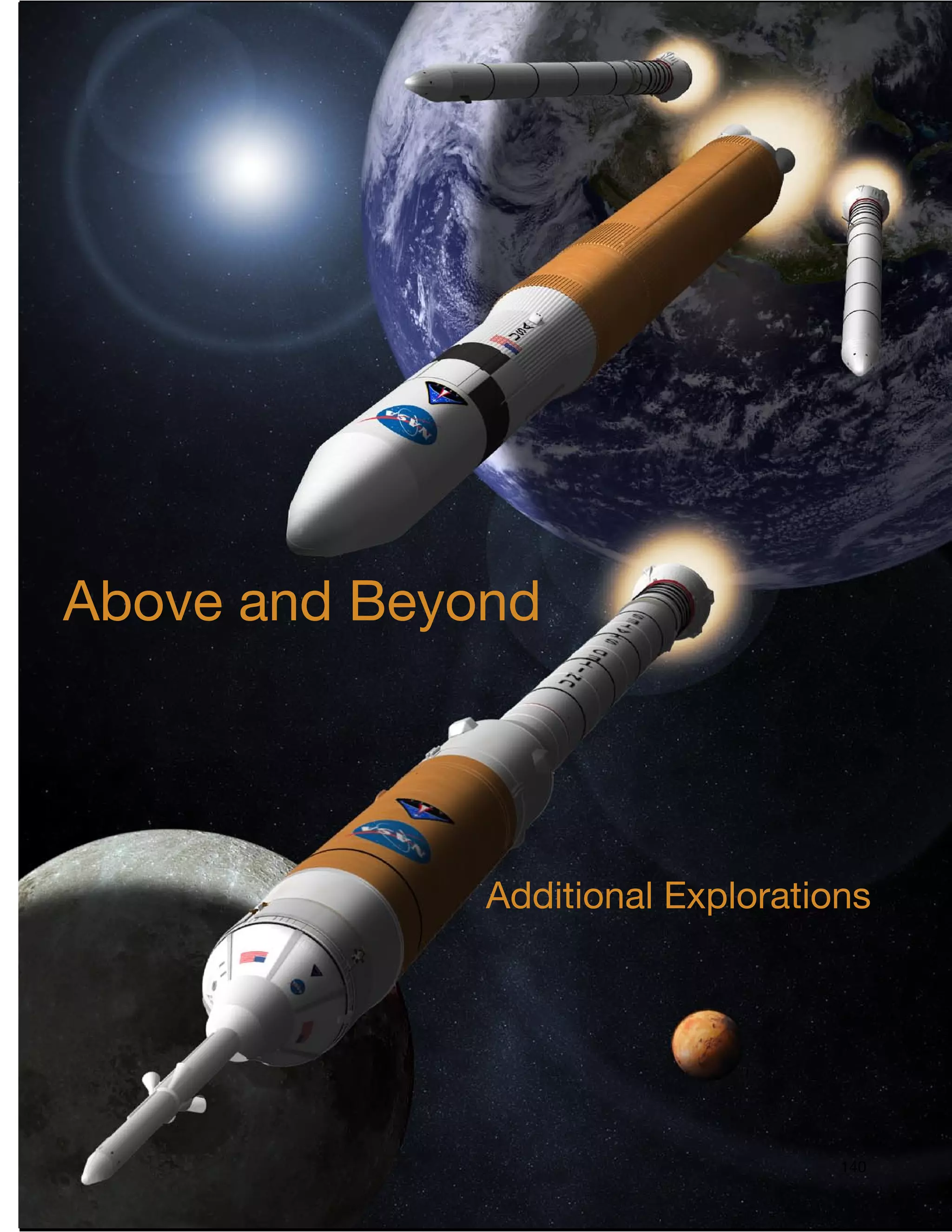 Above and Beyond
Additional Explorations
140
 