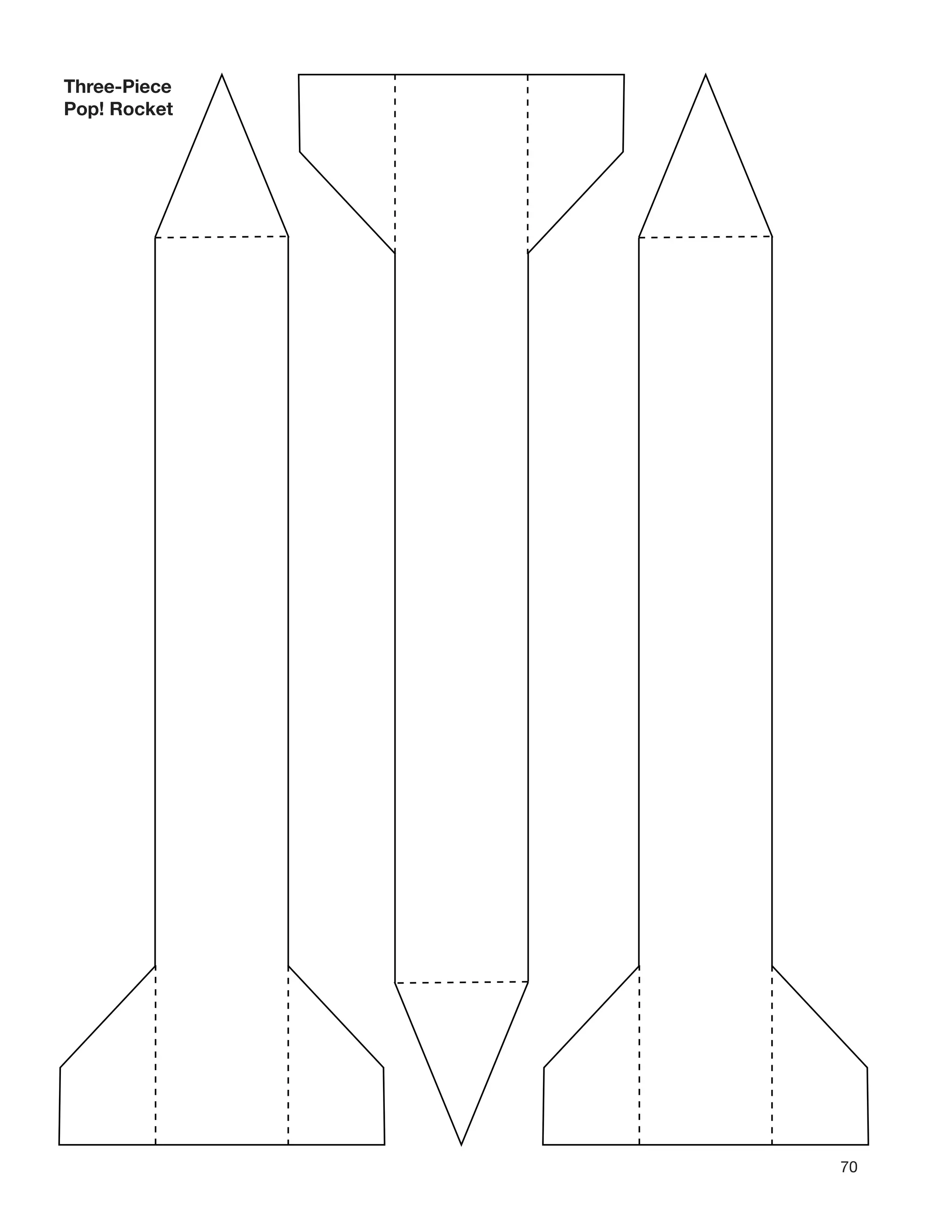 70
Three-Piece
Pop! Rocket
 