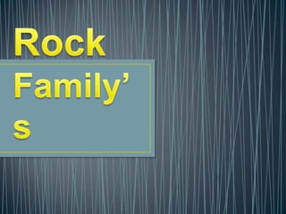 Rock Family’s