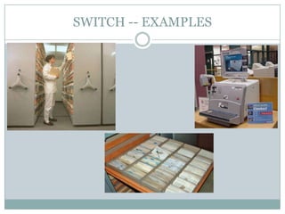 SWITCH -- EXAMPLES