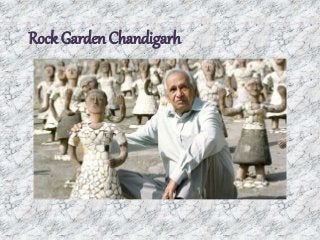 Rock Garden Chandigarh
 