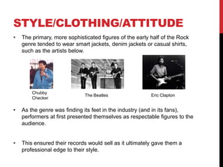 KEY FEATURES CONTINUED
• In the modern era, music videos in the Rock genre have become
noticeably more filmic, with directors incorporating solid storylines that go
beyond conventions of the narrative video because actors are now
speaking dialogue to try and convey the director’s message. The
composition conveys this too, with widescreen formats being used instead
of the traditional 16:9 format aswell as compelling camera angles.
In ‘I Always Knew’ by The Vaccines (2012),
the actors act out the emotions conveyed by
the song through their facial expressions and
we are left to interpret the complex feelings
that they have through their acting.
‘Wake me up When September Ends’ (2004)
by Green Day has a cinematic widescreen
format. A total of 2 minutes 52 seconds of the
video is taken up by lines of dialogue
delivered by the actors, thus challenging
typical narrative conventions.
 