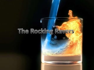 The Rocking Ravers 