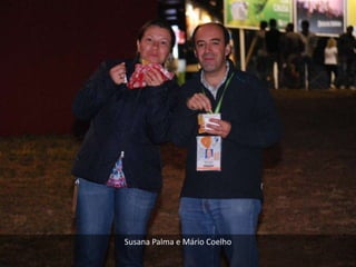 Susana Palma e Mário Coelho
 