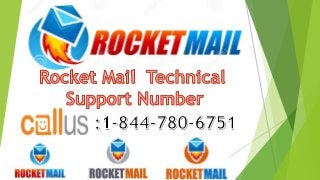 Rocketmail  Customer Care  Number 1-844-780-6751
