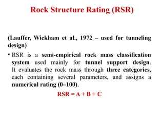 Rock Mass Classification and their Application | PPTX