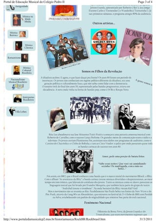 Portal de Educação Musical do Colégio Pedro II                               Page 3 of 4




http://www.portaledumusicalcp2.mus.br/historiamusica/RockBR/Rockbrasil.htm    31/3/2011
 