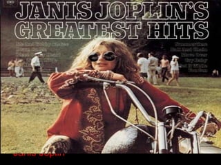 Janis Joplin 