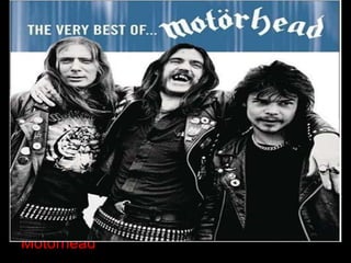 Motörhead  