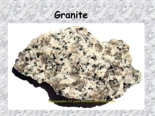 Granite
 