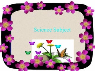 Science Subject 