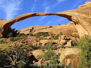 Landscape Arch - Utah, USA 