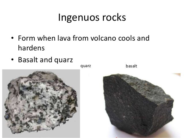 Which igneous rock forms when basaltic lava hardens?
