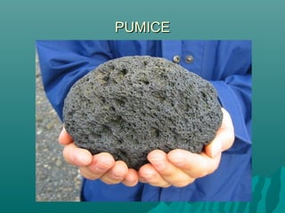 PUMICEPUMICE
 