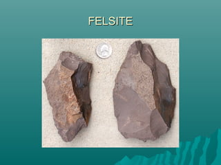 FELSITEFELSITE
 
