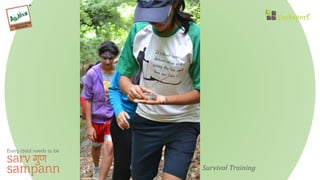 Survival Training
 