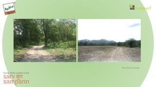 The drive to Camp
 