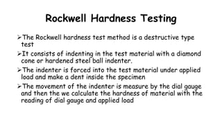 Rockwell Hardness Testing Machine | PPTX