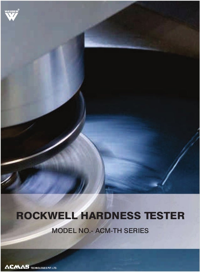 Rockwell Hardness Tester by ACMAS Technologies Pvt Ltd.
