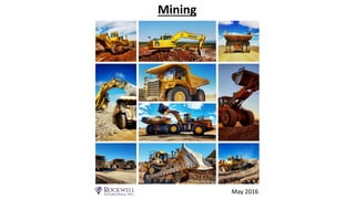 Mining
May 2016
 