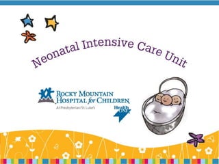 Rocky Mountain Hospital for Children Level IV NICU Tour