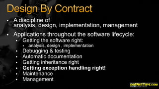 

A discipline of
analysis, design, implementation, management



Applications throughout the software lifecycle:


Getting the software right:









analysis, design , implementation

Debugging & testing
Automatic documentation
Getting inheritance right
Getting exception handling right!
Maintenance
Management

 
