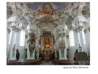 Igreja de Wies, Alemanha
 