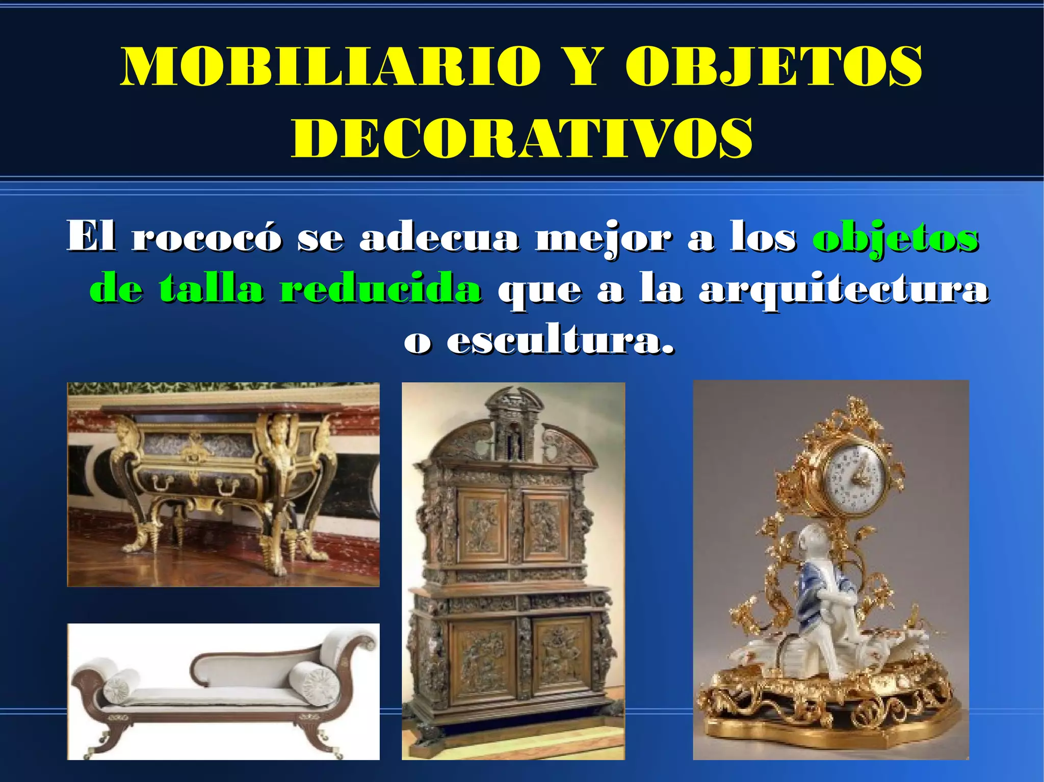 Rococó, contexto histórico, características de la arquitectura | PPT