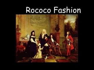 Rococo Fashion