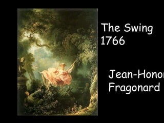 The Swing 1766Jean-HonoreFragonard