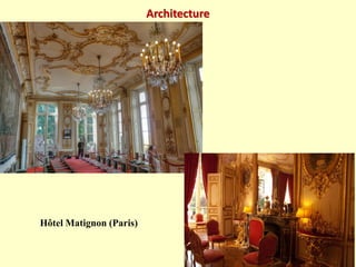 Architecture
Hôtel Matignon (Paris)
 