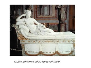 PAULINA BONAPARTE COMO VENUS VENCEDORA
 