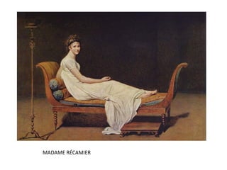 MADAME RÉCAMIER
 