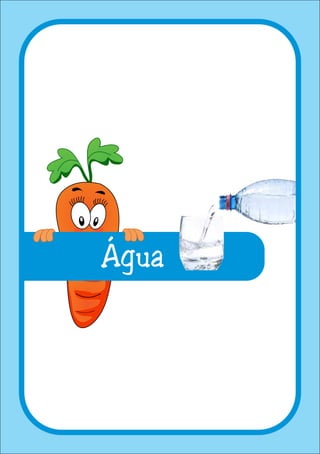 Água
 
