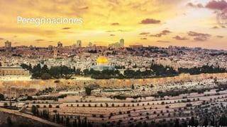 Peregrinaciones
 