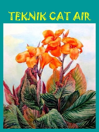 TEKNIK CAT AIR

 