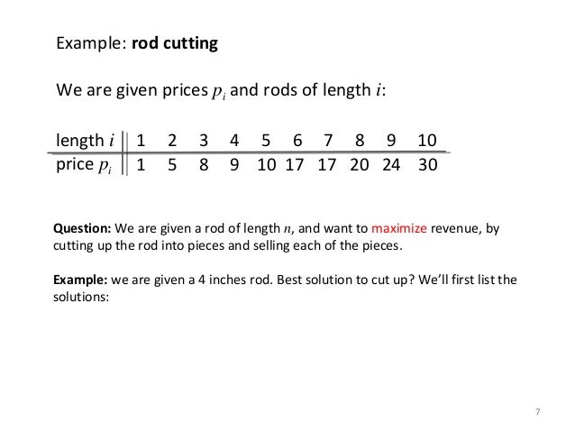 Dynamic Programming Rod Cutting Class Dynamic Programming Rod Cutting Class