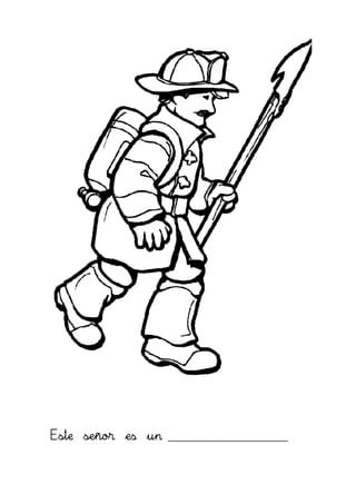 Este señor es un ____________________
 