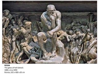RODIN
The gates of hell (detail)
1880, circa 1890
Bronze, 635 x 400 x 85 cm
 