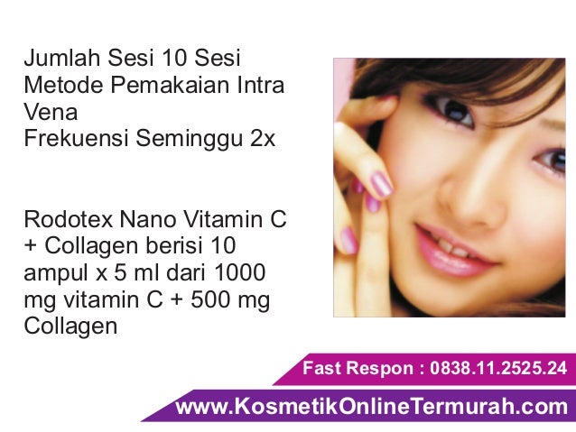 suntik putih vitamin c pemutih badan rodotex nano hijau suntik putih vitamin c pemutih badan rodotex nano hijau