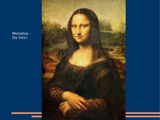 Monalisa – Da Vinci 