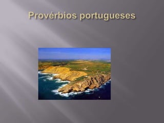 Provérbios portugueses  