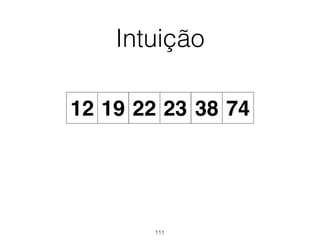 Intuição
19 7412 2322 38
111
 