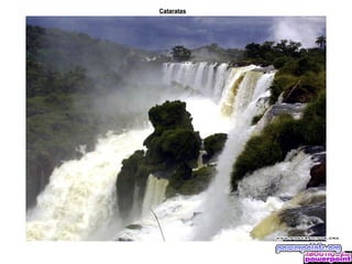 Cataratas
 