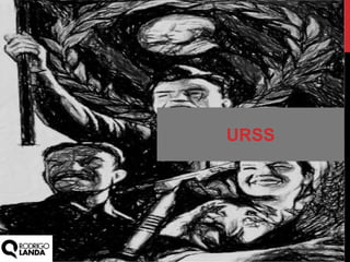 URSS
 