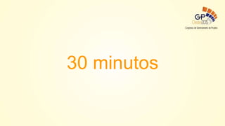 30 minutos
 